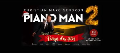 Christian Marc Gendron - Pianoman 2 spécial temps des fêtes
