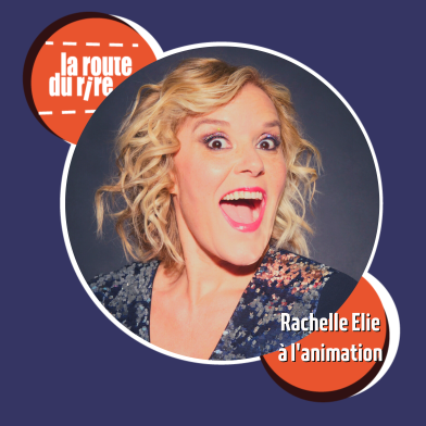 La route du rire - Rachelle Elie